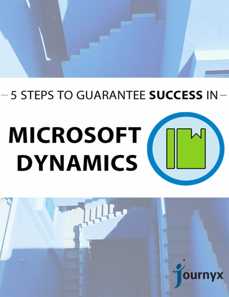 Five Steps To Guarantee Success in Microsoft Dynamics